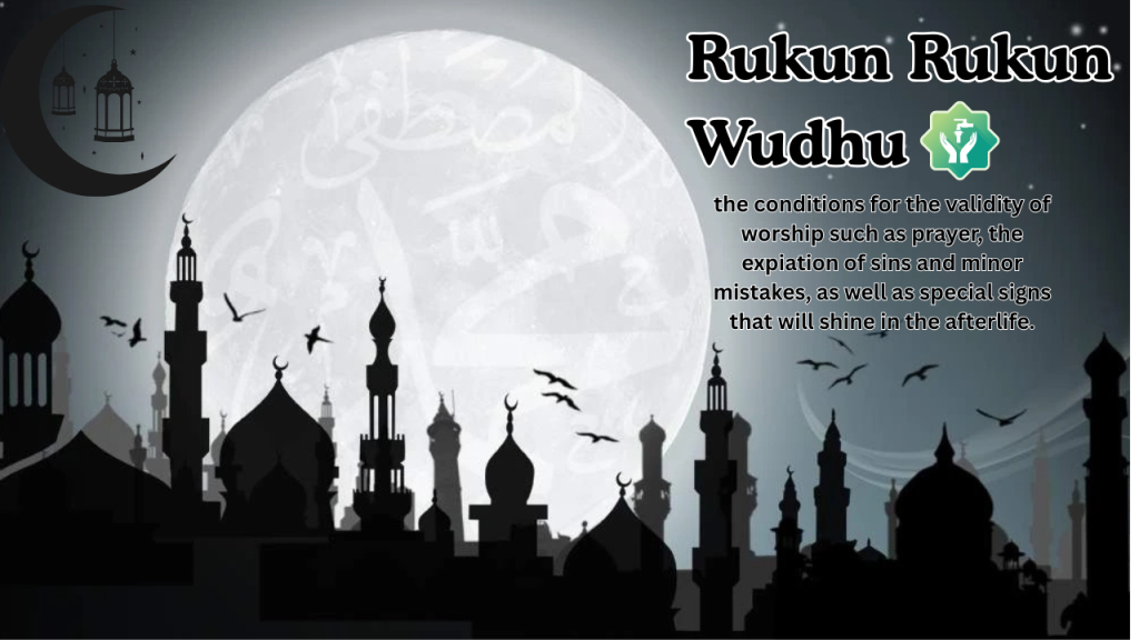 Rukun Rukun Wudhu