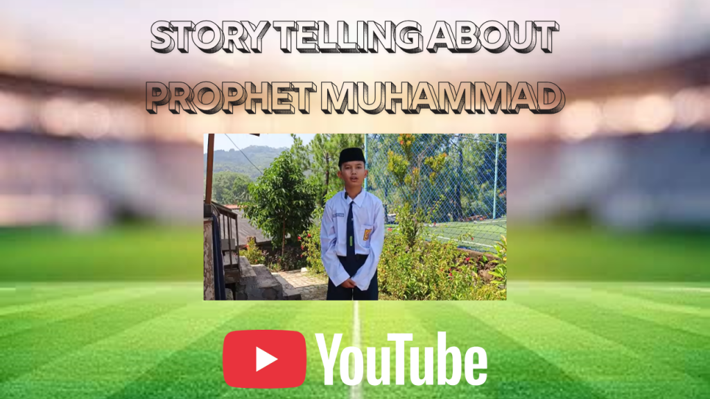 Story Telling About Prophet Muhammad