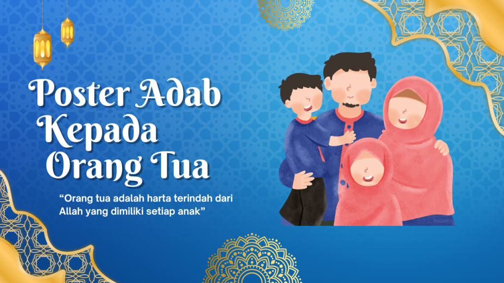Poster Adab Berbakti Kepada Kedua Orang Tua